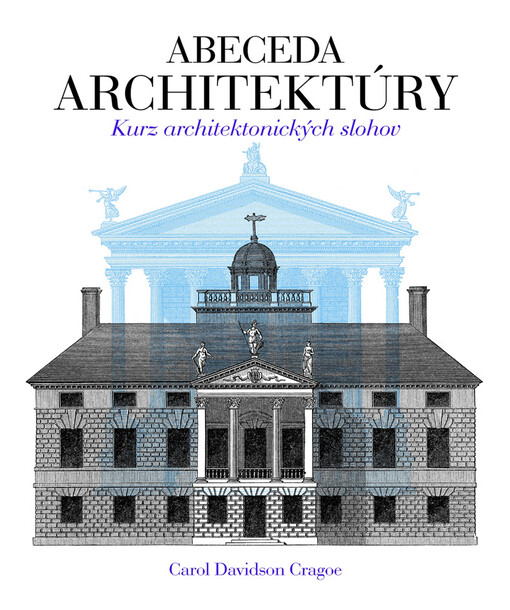 Abeceda architektúry -- Kurz architektonických slohov