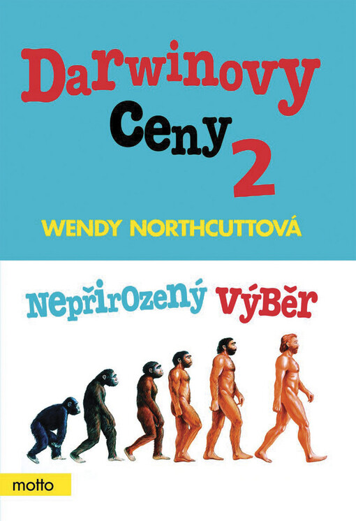 Darwinovy ceny 2 - Nepřirozený výběr