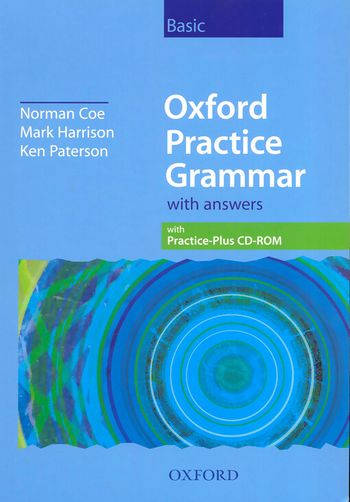 Oxford Practice Grammar. Basic. With Answers. CD-ROM Inside