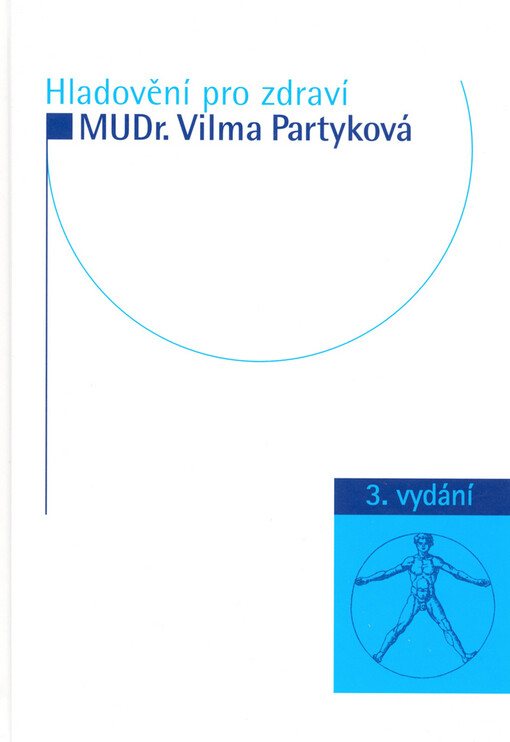 Hladovění pro zdraví /