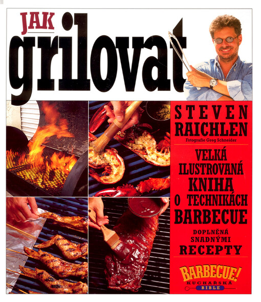 Jak grilovat.
