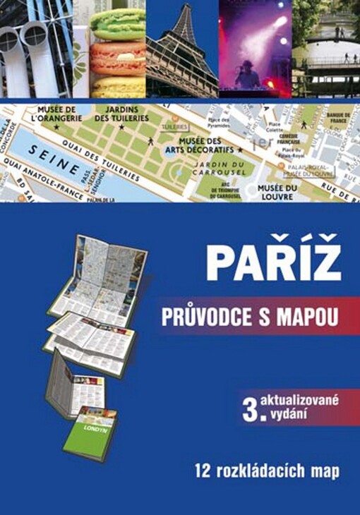 Paříž :průvodce s mapou