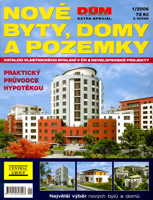 Nové byty, domy a pozemky : katalog: Praha a střední Čechy