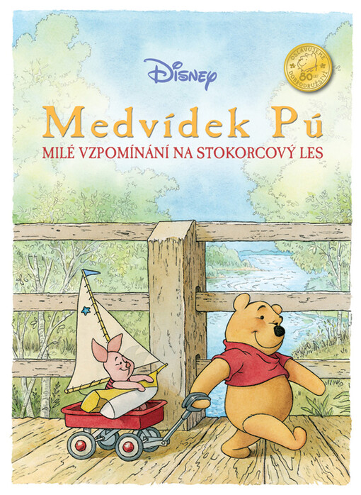 Medvídek Pú: milé vzpomínání na Stokorcový les