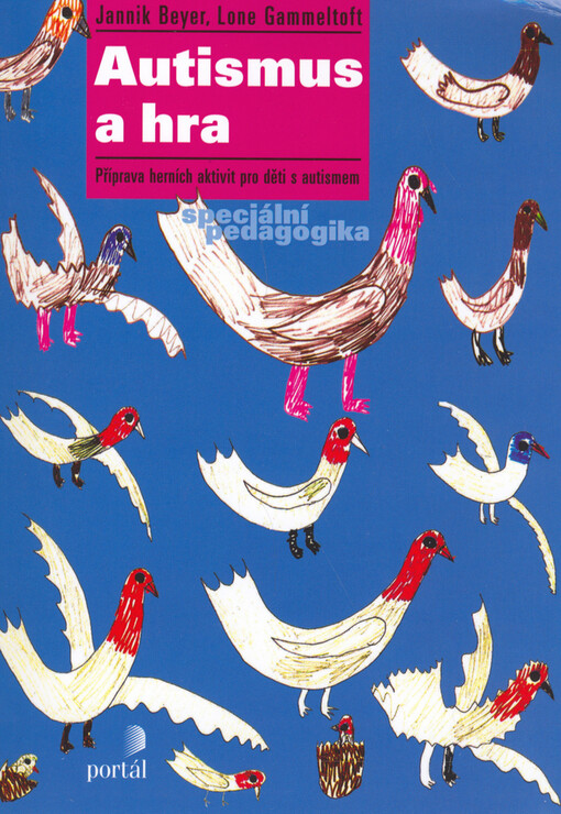 Autismus a hra: příprava herních aktivit pro děti s autismem