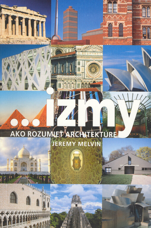 ...izmy, ako rozumieť architektúre