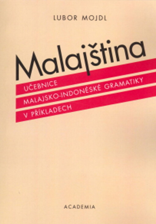 Malajština :učebnice malajsko-indonéské gramatiky v příkladech
