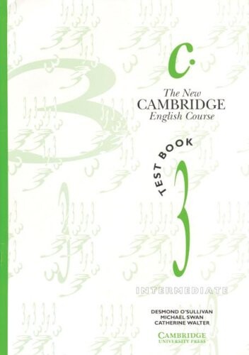 The new Cambridge English course : student 3 : intermediate, Repr., 1. publ