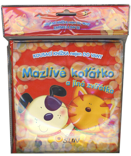 Mazlivé koťátko a jiná zvířátka : kousací knížka nejen do vany