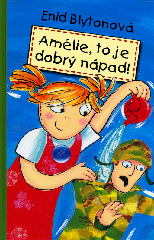 Amélie, to je dobrý nápad!