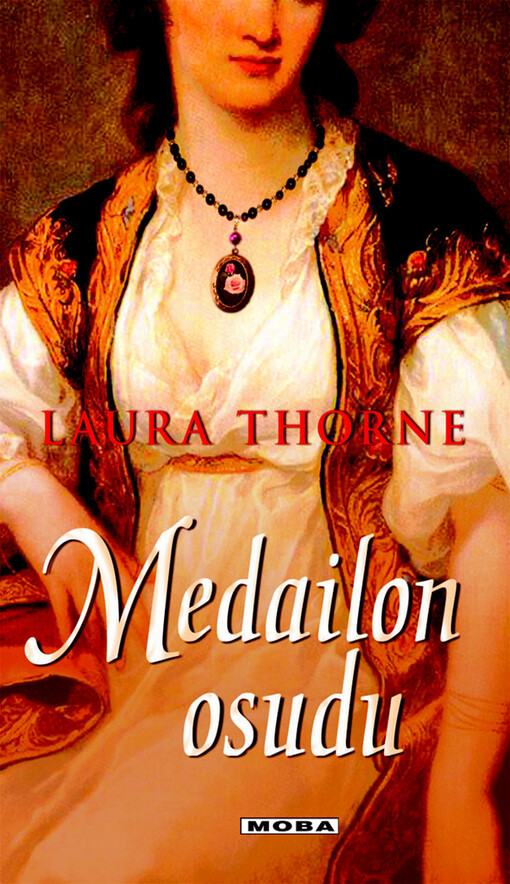 Medailon osudu: historický milostný román