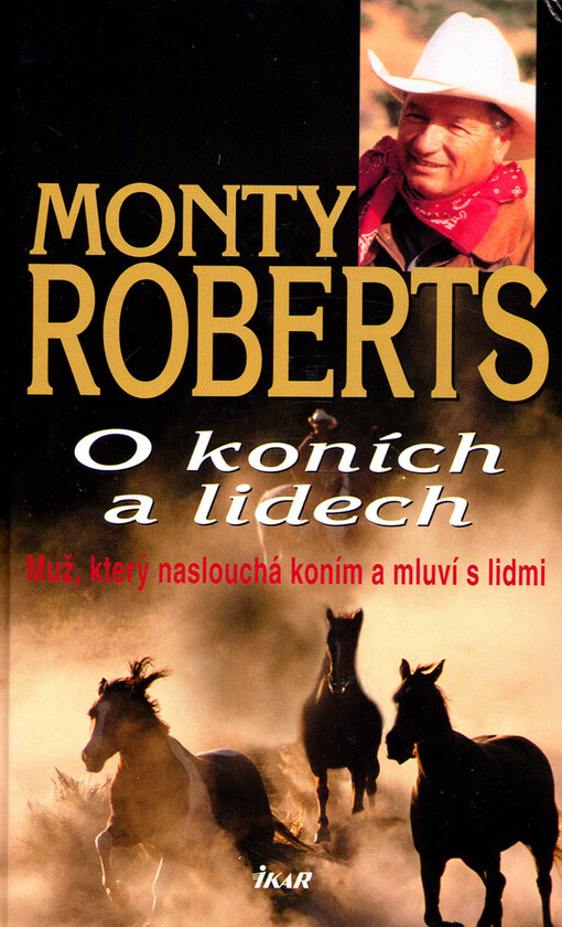 O koních a lidech: muž, který naslouchá koním a mluví s lidmi