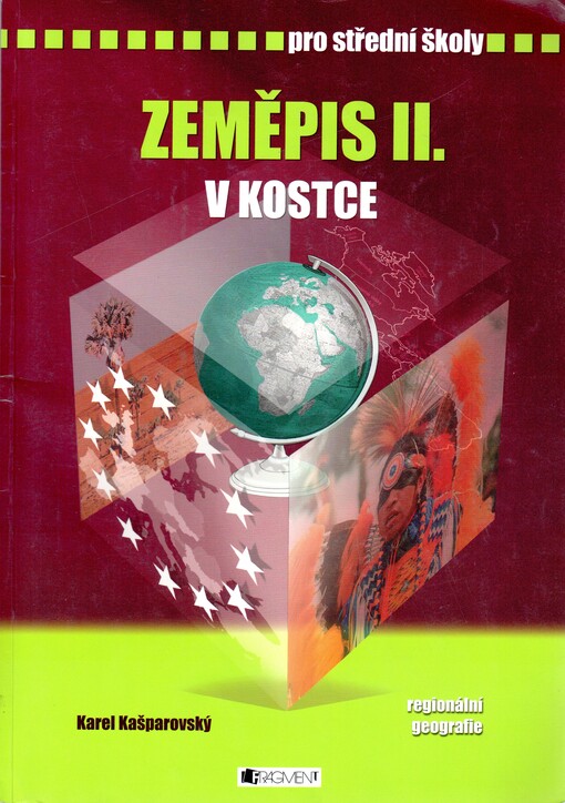Zeměpis II. v kostce: pro střední školy : [regionální geografie]