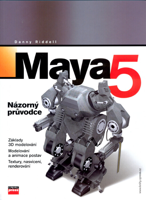 MAYA 5 pro Windows a Macintosh: názorný průvodce
