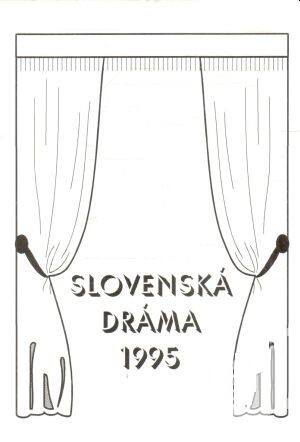 Slovenská dráma 1995 :zborník divadelných hier