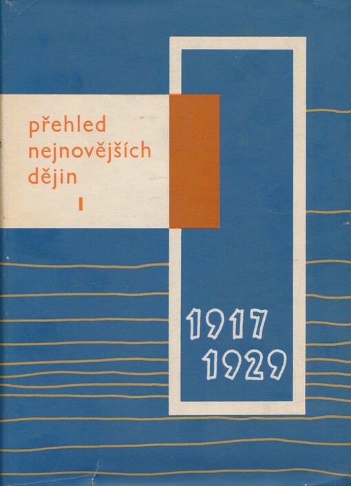 Přehled nejnovějších dějin :1917-1939.I,1917-1929
