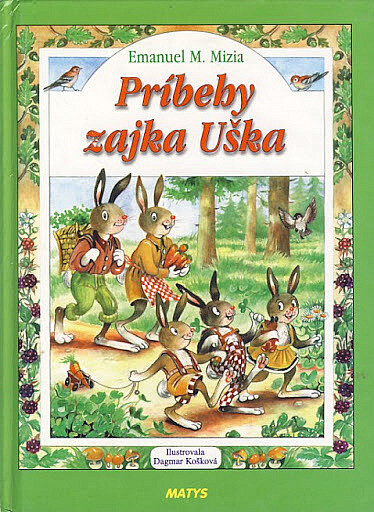  Príbehy zajka Uška 