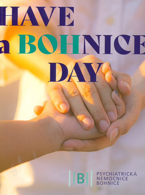 Have a Bohnice day
