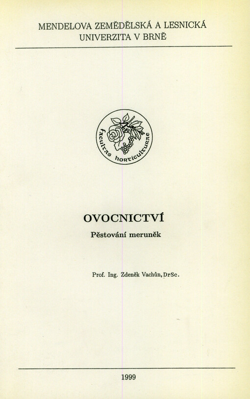Ovocnictví. Pěstování meruněk