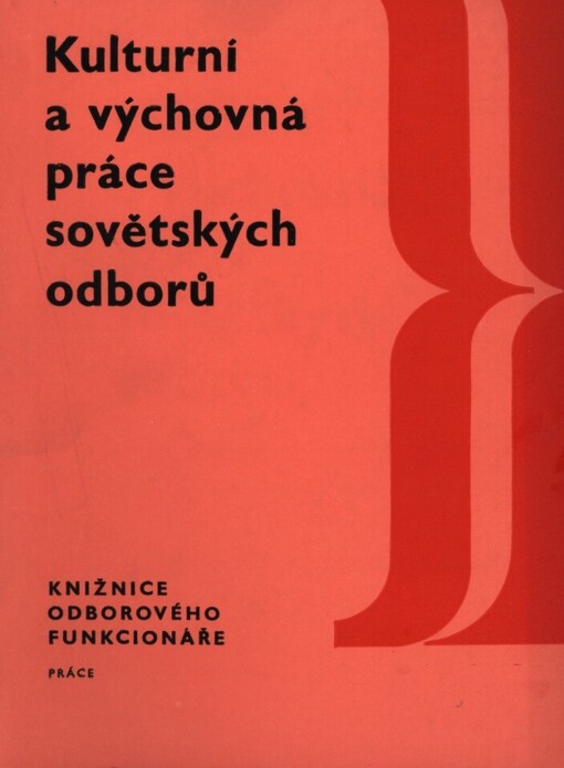 Kulturní a výchovná práce sovětských odborů