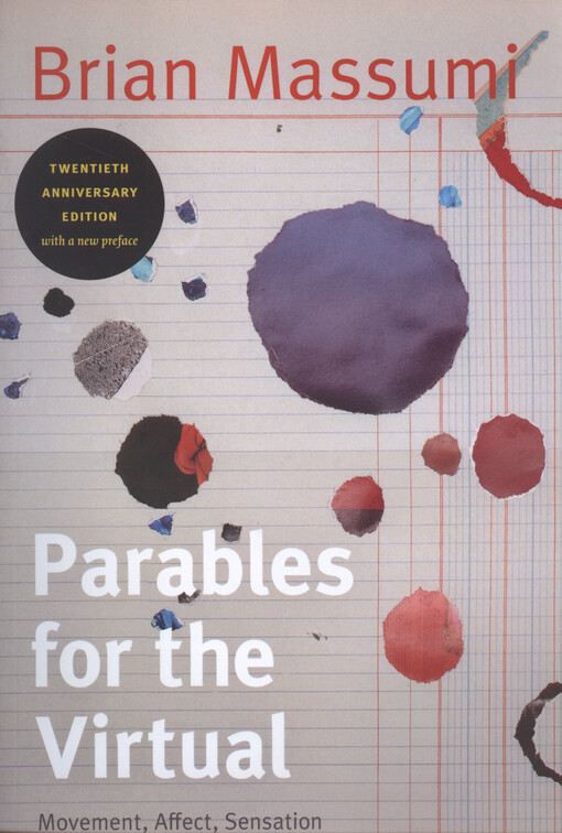 Parables for the virtual : movement, affect, sensation