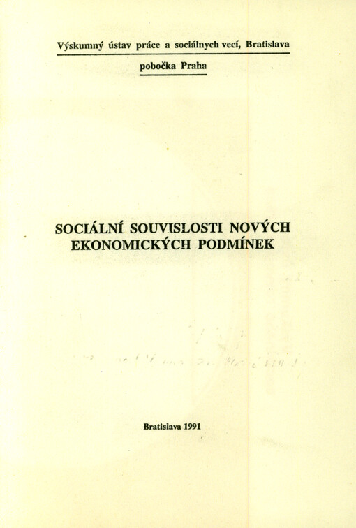 Sociální souvislosti nových ekonomických podmínek