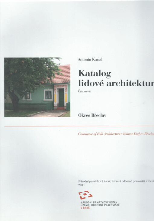 Katalog lidové architektury, část osmá, Okres Břeclav