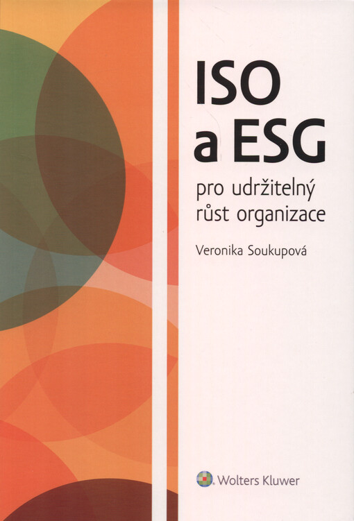 ISO a ESG : pro udržitelný růst organizace