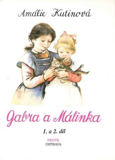 Gabra a Málinka.1. a 2. díl