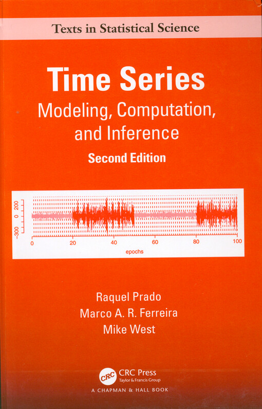 Time series : modeling, computation and inference