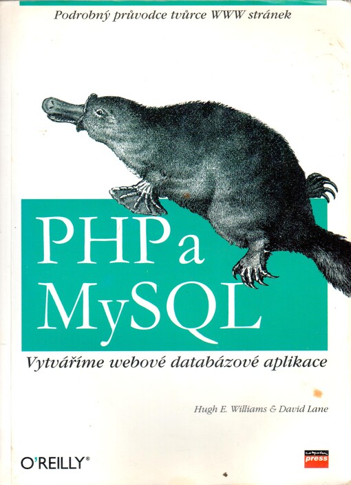 Programujeme webové aplikace pomocí PHP a MySQL