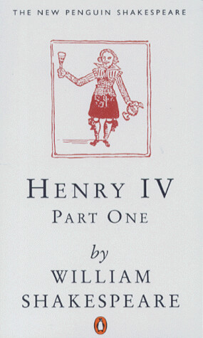 Henry IV, Part 1 (Penguin) (Shakespeare, Penguin) (Pt.1)