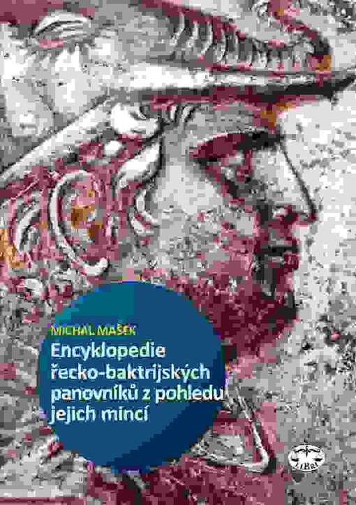 Encyklopedie řecko-baktrijských a indo-řeckých panovníků z pohledu jejich mincí