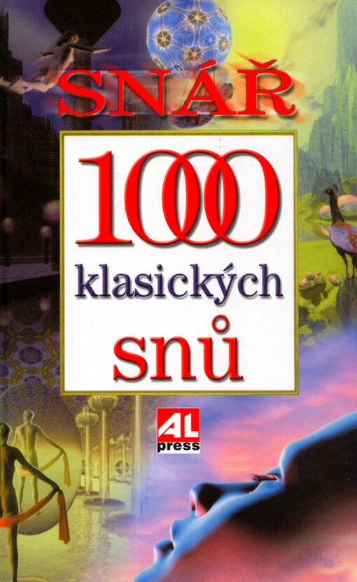 Snář : 1000 klasických snů
