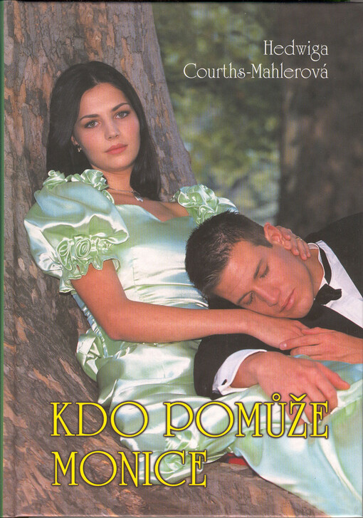 Kdo pomůže Monice.