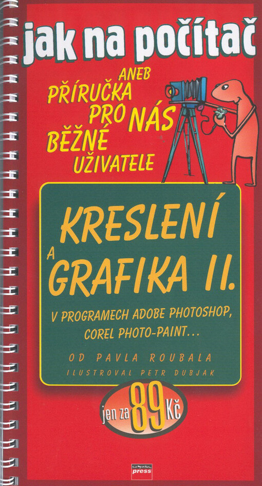 Kreslení a grafika II: v programech Adobe Photoshop, Corel Photo-Paint-