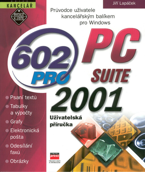 602Pro PC SUITE 2001: uživatelská příručka