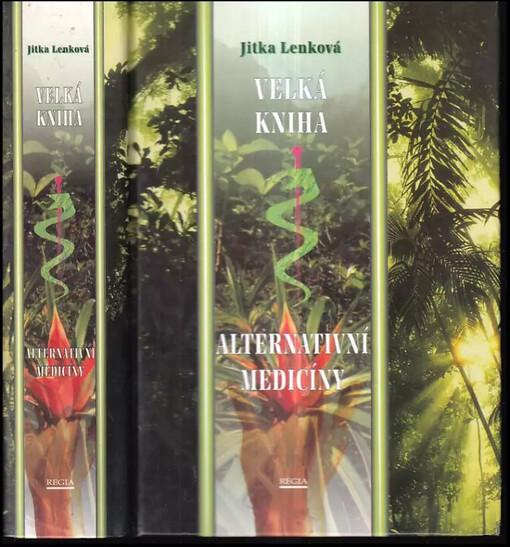 Velká kniha alternativní medicíny