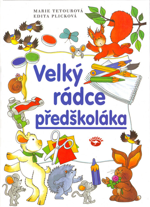 Velký rádce předškoláka.