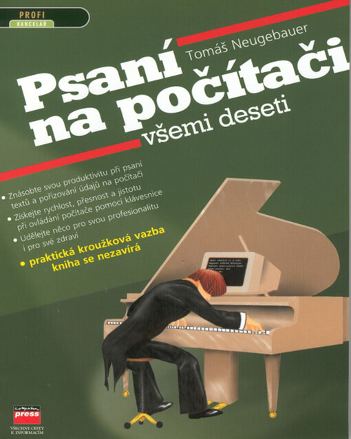 Psaní na počítači všemi deseti.