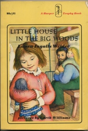 Little House in the Big Woods