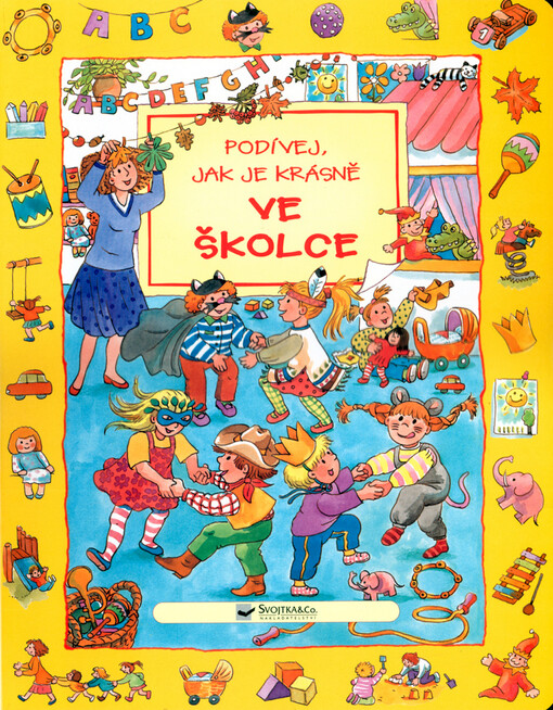 Podívej jak je krásně VE ŠKOLCE