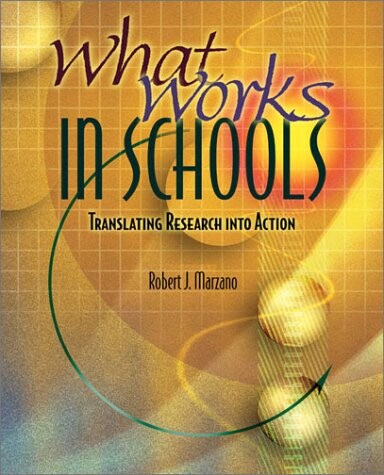 What Works in Schools: Translating Research Into Action