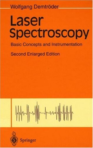 Laser spectroscopy : basic concepts and instrumentation