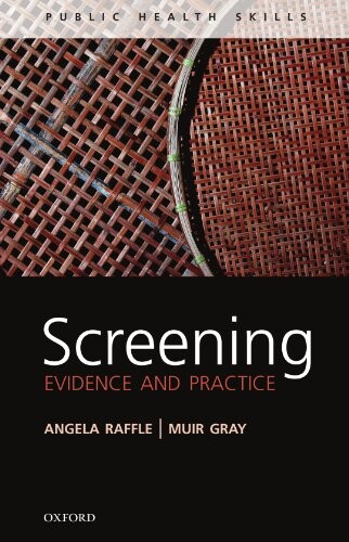 Screening : evidence and practice