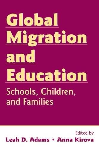 Global migration and education : schools, children, and families