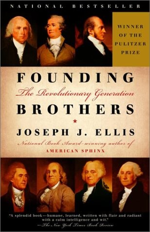 Founding brothers : the revolutionary generation