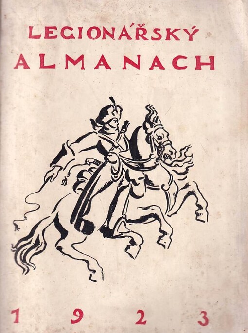 Legionářský almanach 1923 :ve prospěch postavení 