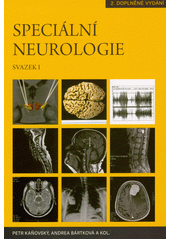 Speciální neurologie. Svazek II  (odkaz v elektronickém katalogu)