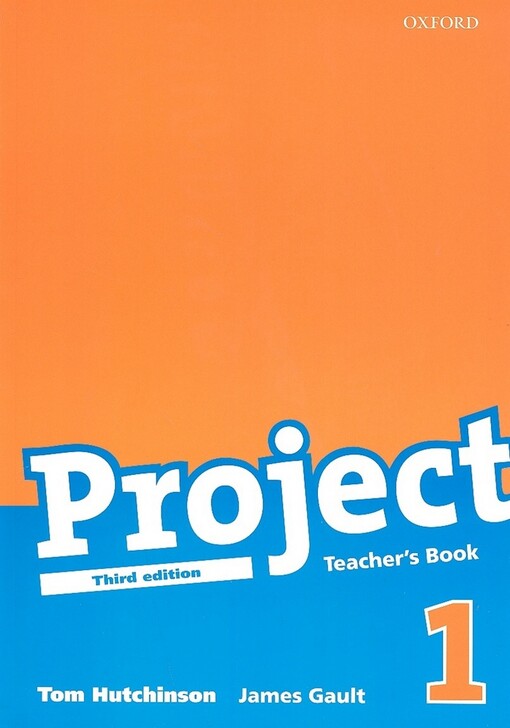 Project 1. Third Edition. Teacher's Book